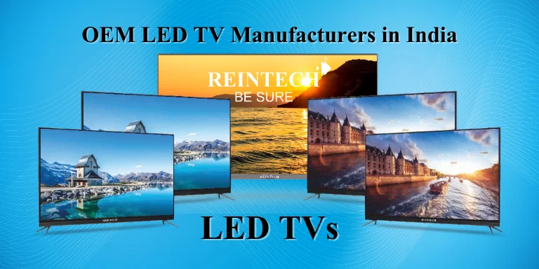 OEM LED TV Manufacturers in India: Key Players & Innovations Driving the Future 1 OEM LED TV Manufacturers in India